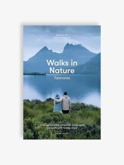 Walks In Nature: Tasmania