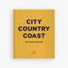 City Country Coast -Homewares Shop book city country coast soho house
